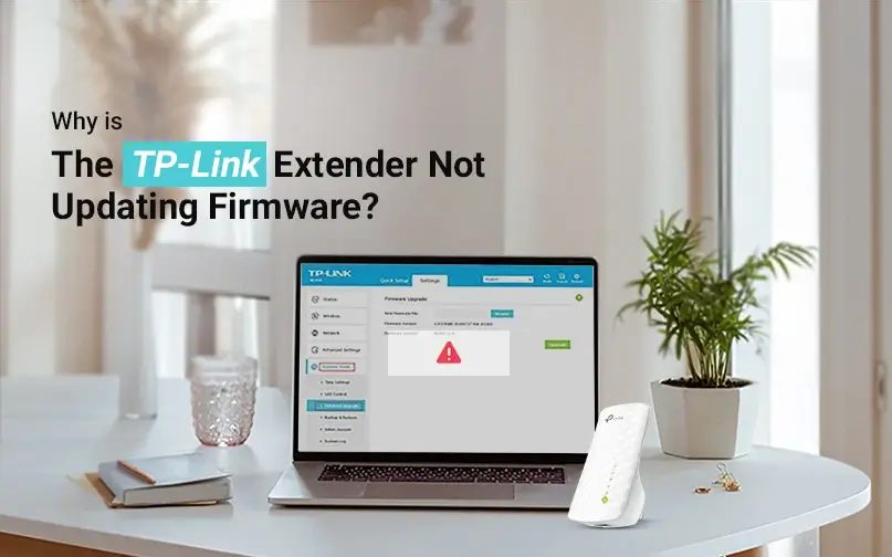 TP-Link Extender Not Updating Firmware